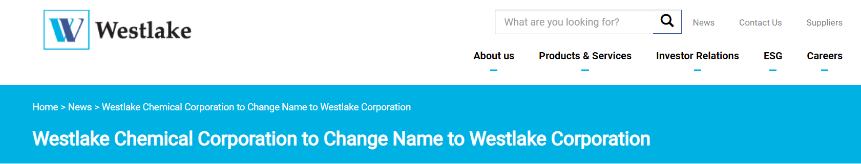 西湖化学（Westlake Chemical Corporation）将更名为Westlake Corporation